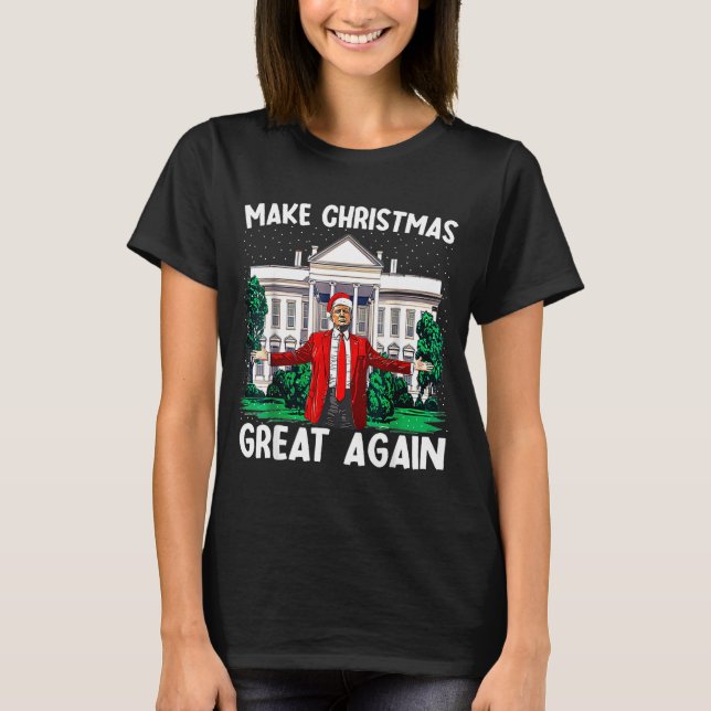 Make Christmas Great Again Xmas Funny Trump Pajama T-Shirt (Front)