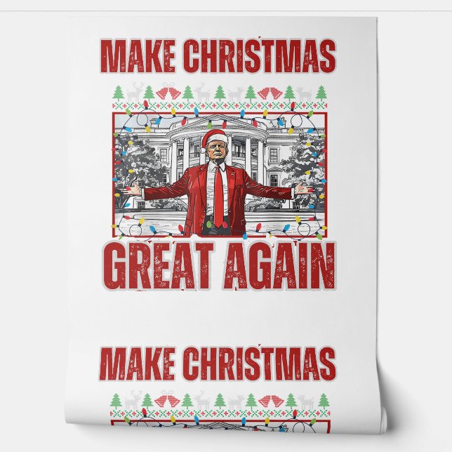 Make Christmas Great Again Xmas Funny Trump Wallpaper (Unrolling)