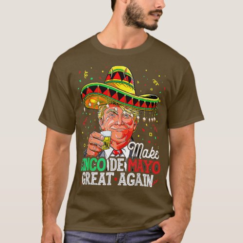 Make Cinco De Mayo Great Againrump Sombrero Men  T_Shirt
