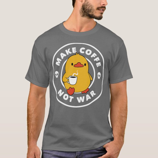 Make Coffee NotFunny Duck by Tobe Fonseca T-Shirt (Front)