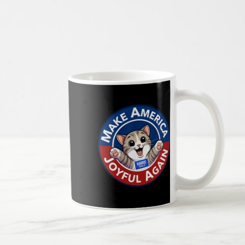 Make Cute Cat America Joyful Again Harris Waltz Fu Coffee Mug