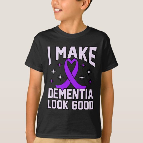 Make Dementia Look Good Alzheimerheimers Awarenes T_Shirt
