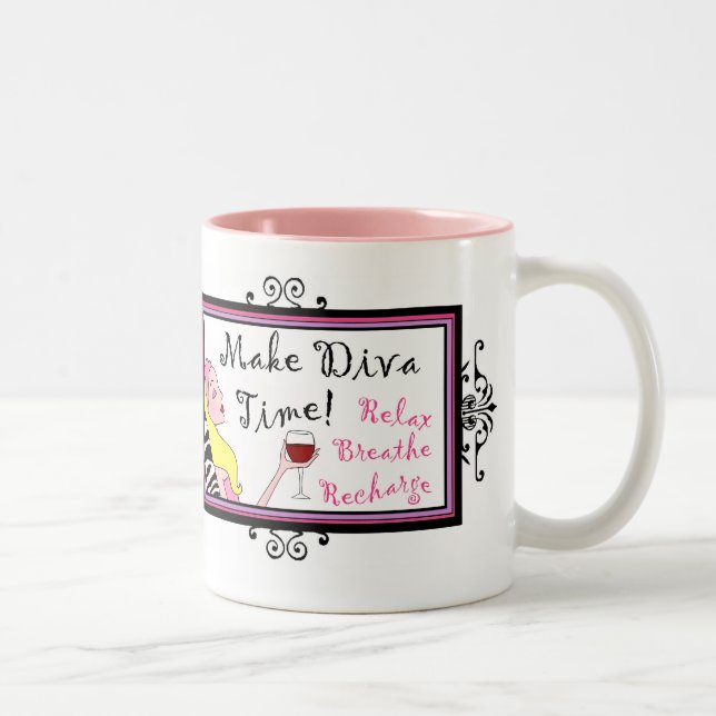 "Make Diva Time"/ Relax mugs (Right)