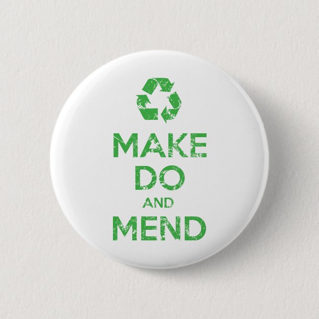 Make Do and Mend Button (Front)
