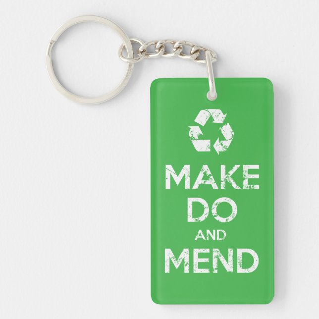 Make Do and Mend Keychain (Front)