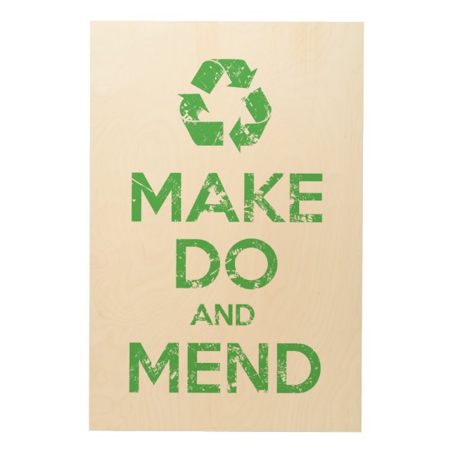 Make Do and Mend Wood Wall Art (Front)