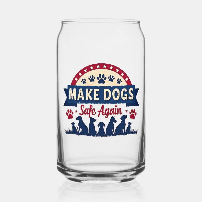 Make dogs safe again Trump Election Can Glass (Back)