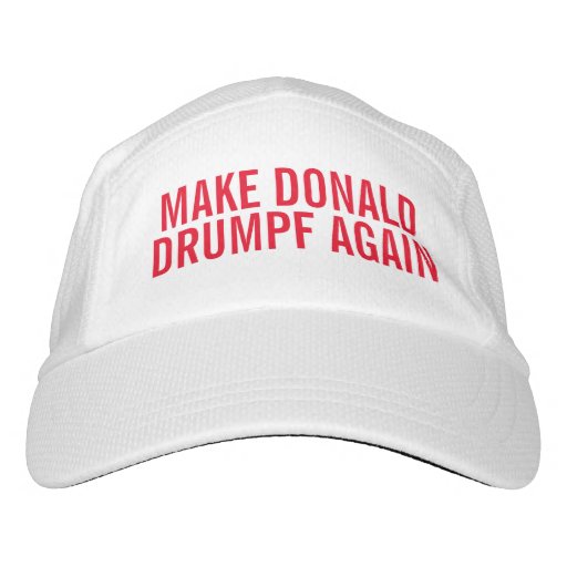 Make Donald Drumpf Again Hat | Zazzle