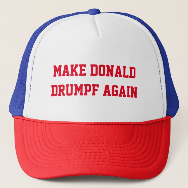 MAKE DONALD DRUMPF AGAIN TRUCKER HAT (Front)