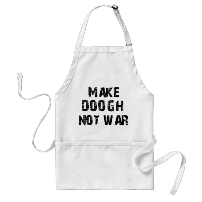 Make Doogh Not War Adult Apron (Front)