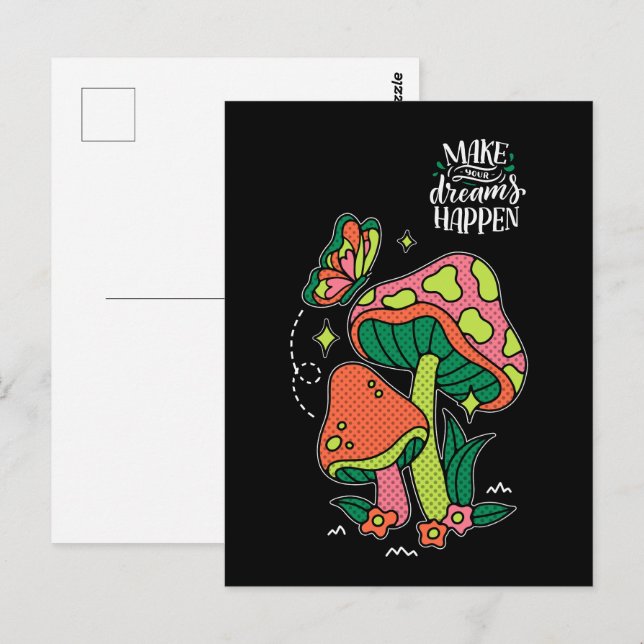 Make Dreams Happen | Colorful Mushrooms  Butterfly Postcard (Front/Back)