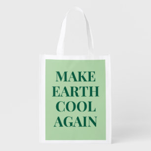 Make Earth Cool Again Eco Friendly Tote Bag