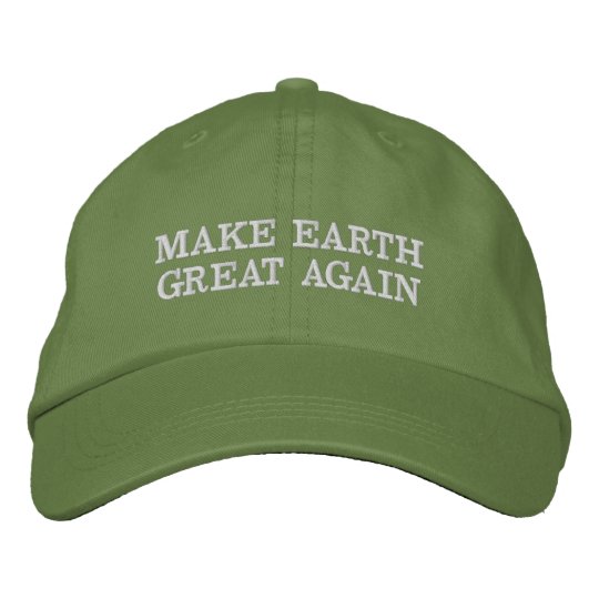 Make Earth Great (and green) Again! Embroidered Baseball Hat
