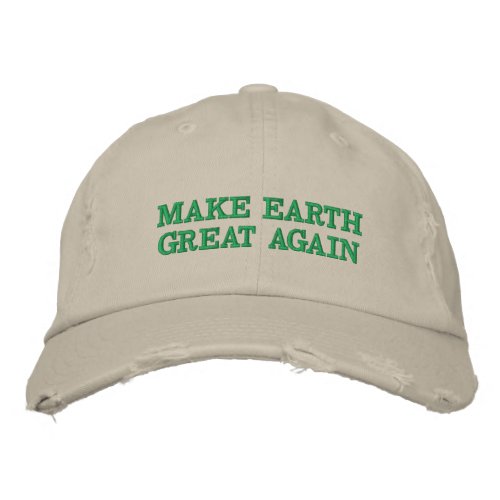 Make Earth Great and green again Embroidered Baseball Hat