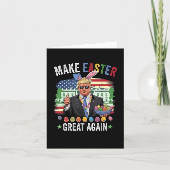Make Easter Great Again American Flag Usa Easter T Card (Front)