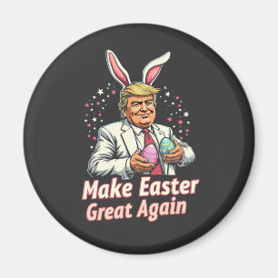 Make Easter great again Easter Trump Eggs  Magnet