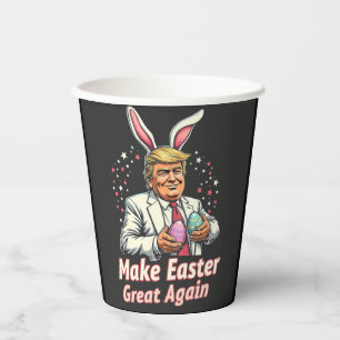 Make Easter great again Easter Trump Eggs Paper Cups