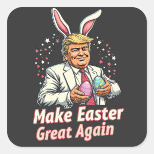 Make Easter great again Easter Trump Eggs  Square Sticker