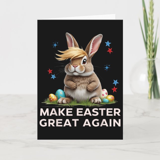 Make Easter Great Again Funny Trump Bunny Spring E Card (Front)