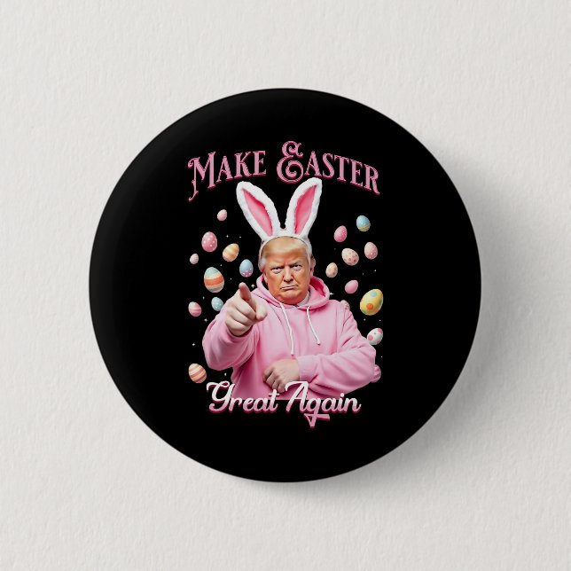 Make Easter Great Again Funny Trump Bunny Spring H Button (Front)