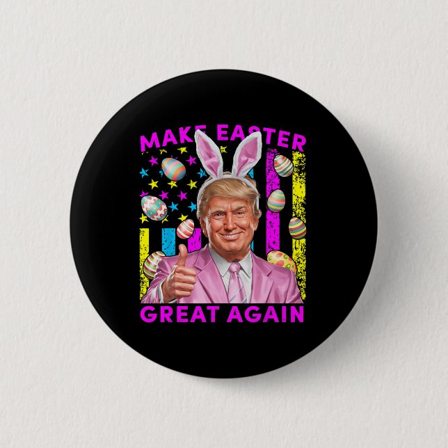 Make Easter Great Again Funny Trump Bunny Spring H Button (Front)