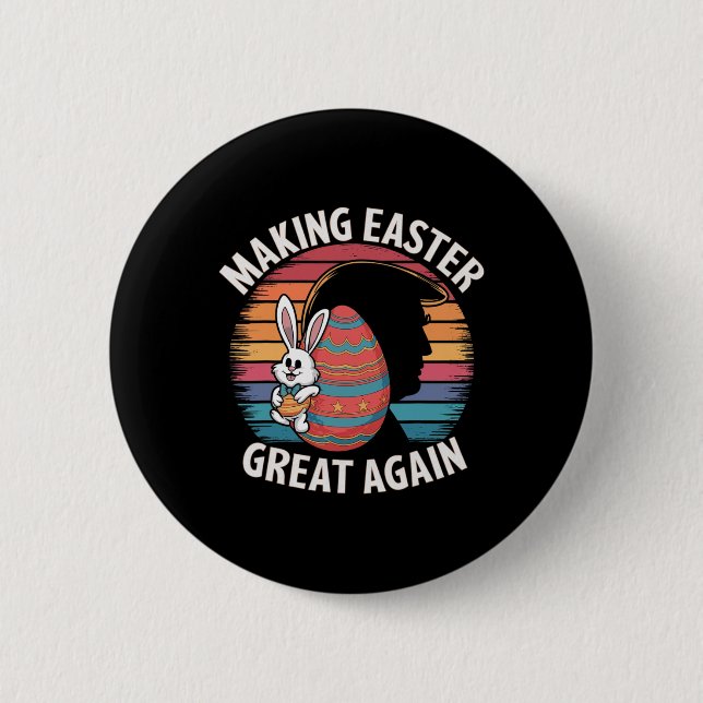 Make Easter Great Again Funny Trump Bunny Spring H Button (Front)
