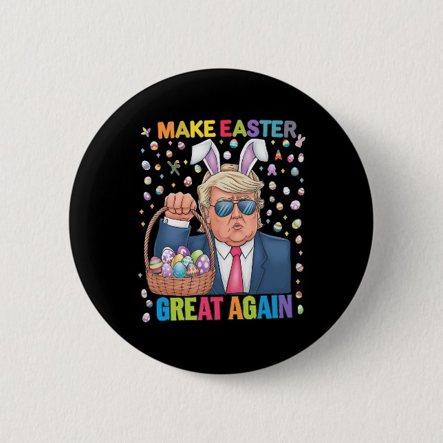 Make Easter Great Again Funny Trump Bunny Spring H Button (Front)