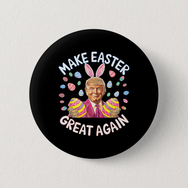 Make Easter Great Again Funny Trump Bunny Spring H Button (Front)