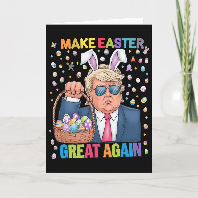Make Easter Great Again Funny Trump Bunny Spring H Card (Front)