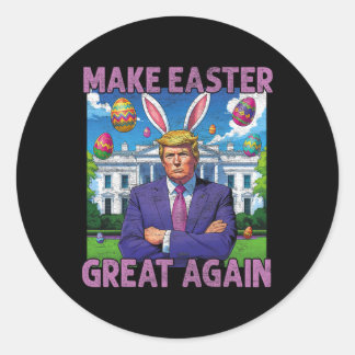 Make Easter Great Again Funny Trump Bunny Spring H Classic Round Sticker