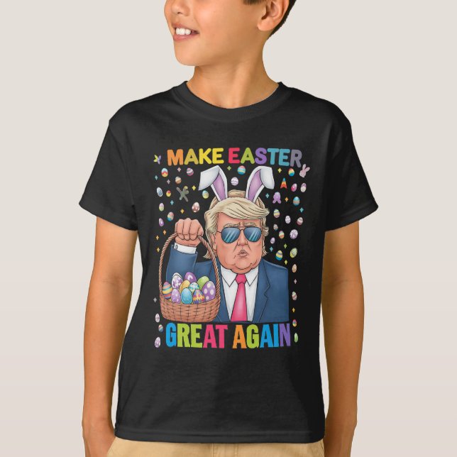 Make Easter Great Again Funny Trump Bunny Spring H T-Shirt (Front)