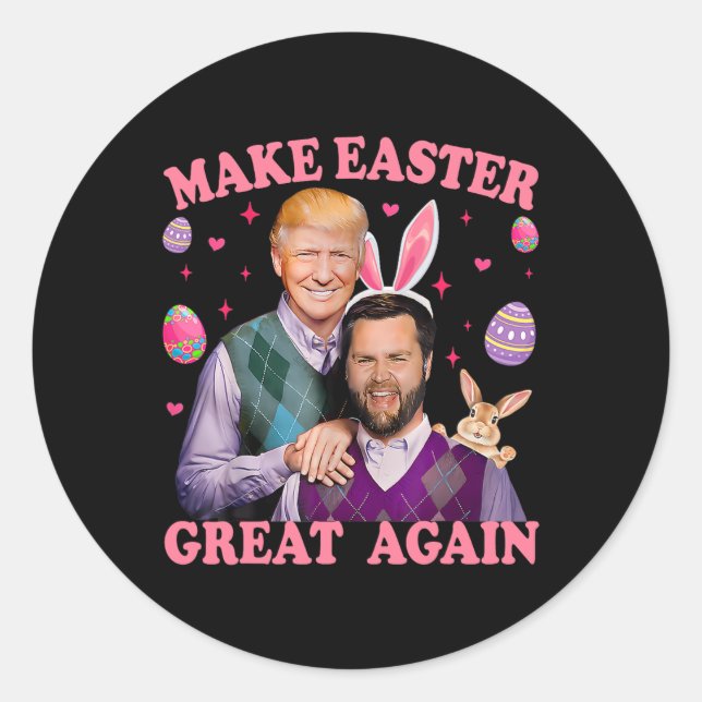 Make Easter Great Again Trump Vance Bunny Hunt  Classic Round Sticker (Front)