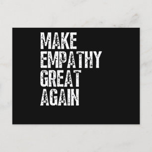 Make Empathy Great Again Kind Politics Postcard