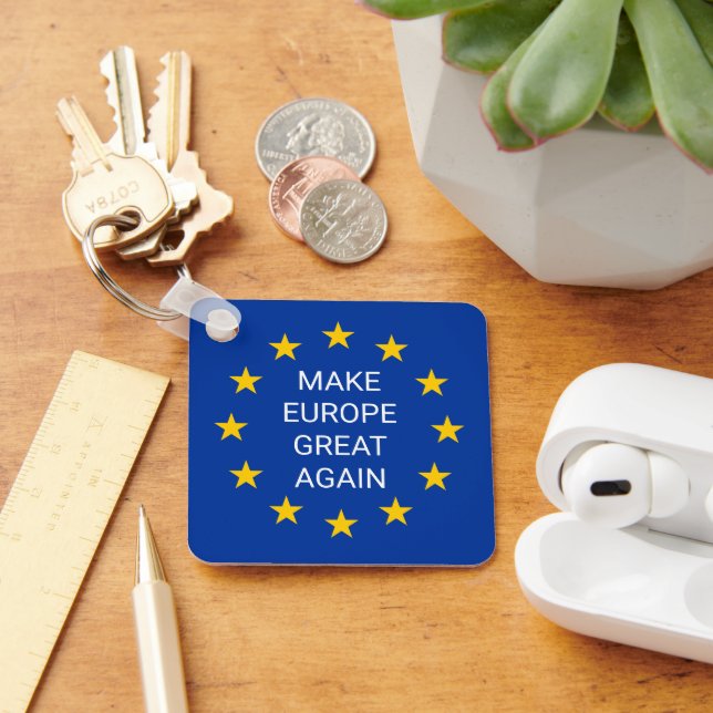 Make Europe Great Again EU flag square keychain (Desk)