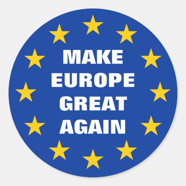 Make Europe Great Again Euro round stickers (Front)