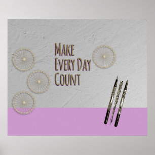 Make Every Day Count Motivational Poster