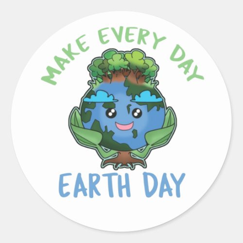Make Every Day Earth Day Earth Day Classic Round Sticker
