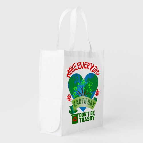 Make Every Day Earth Day Grocery Bag