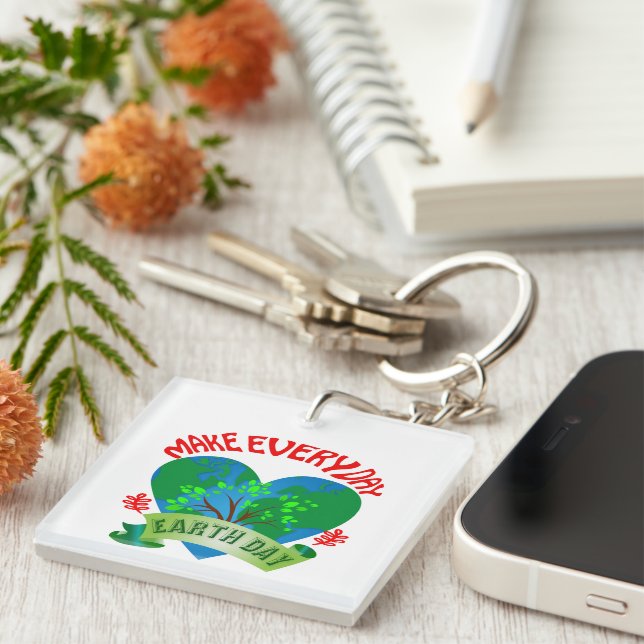 Make Every Day Earth Day Keychain (Front Right)