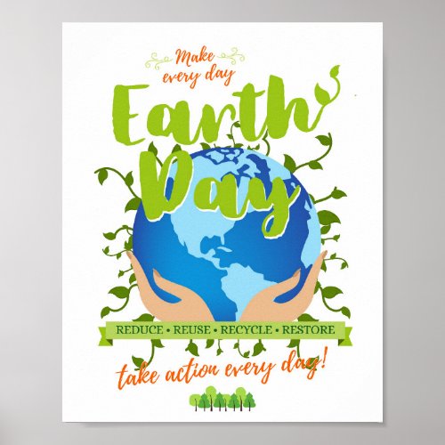 Make Every Day Earth Day Poster