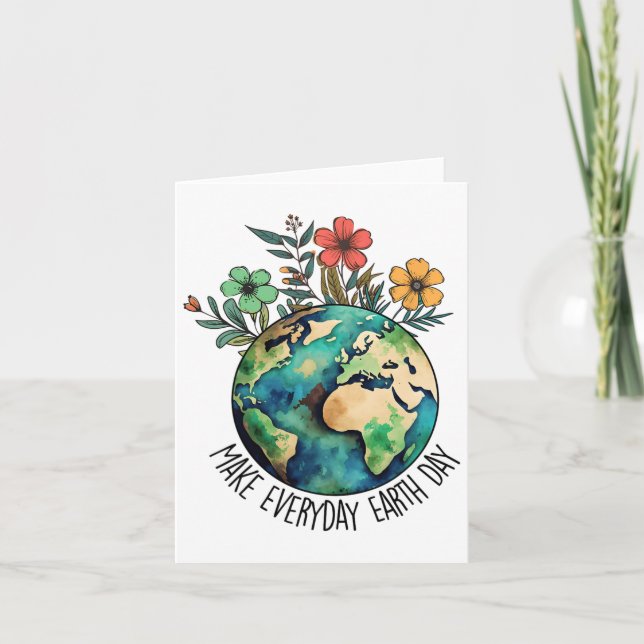 Make Every Day Earth Day Wildflower Save Planet  Card (Front)