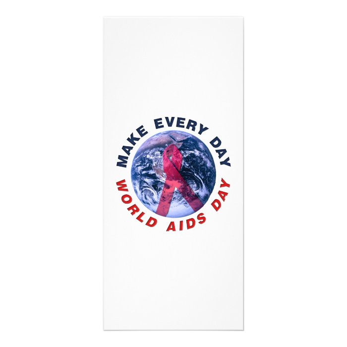 Make Every Day World AIDS Day Custom Rack Card