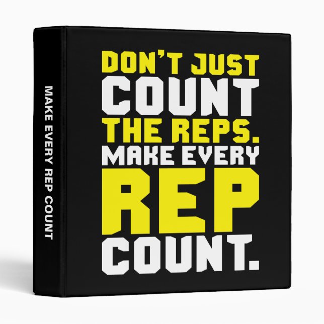 Make Every Rep Count - Workout Motivational 3 Ring Binder (Front/Spine)