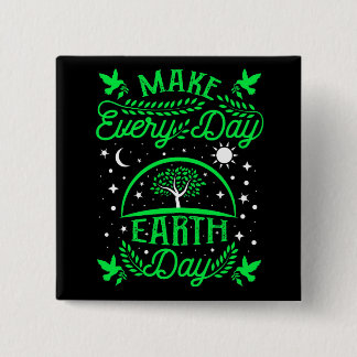 Make Everyday Earth Day Button