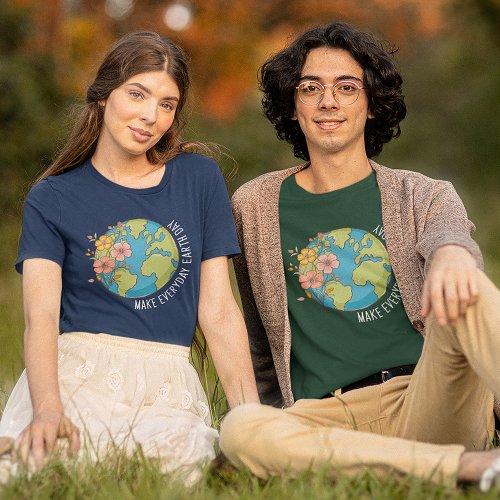 Make Everyday Earth Day Floral Globe T_Shirt