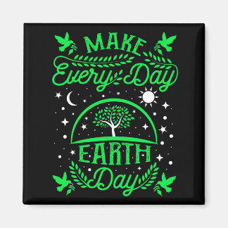 Make Everyday Earth Day Magnet