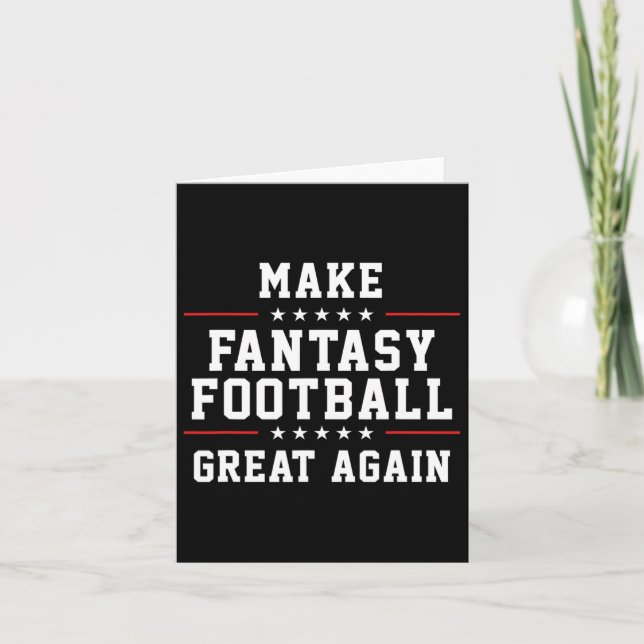 Make Fantasy Football Great Again  Card (Front)
