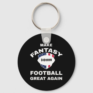 Make Fantasy Football Great Again T  Keychain