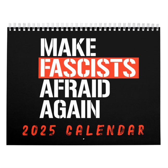 Make Fascists Afraid Again Calendar (Cover)
