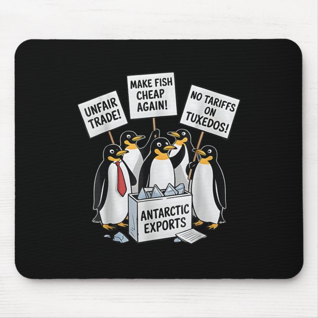 Make Fish Cheap Again! Funny Peguins  Mouse Pad (Front)